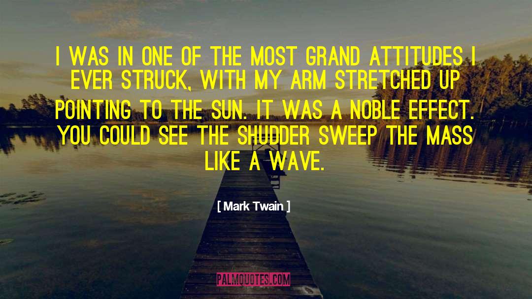 Cause Effect quotes by Mark Twain