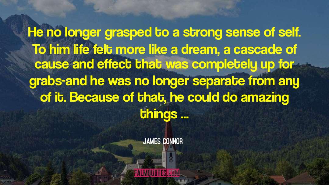 Cause Of Trouble quotes by James Connor