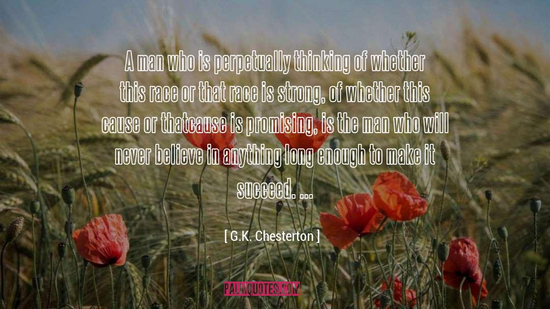 Cause Prioritization quotes by G.K. Chesterton