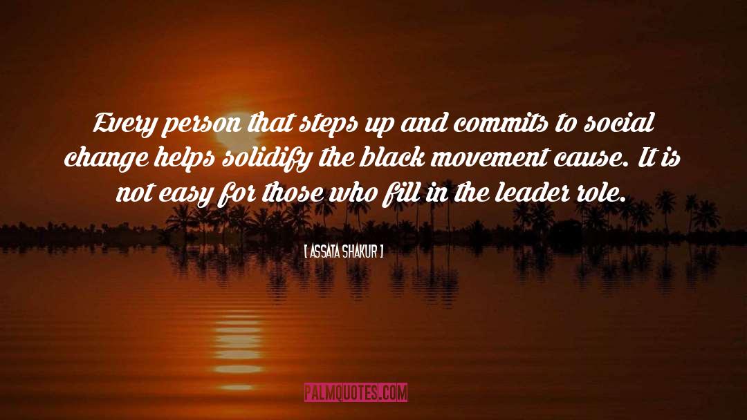 Cause quotes by Assata Shakur