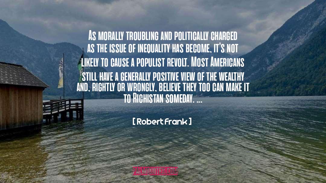 Cause quotes by Robert Frank