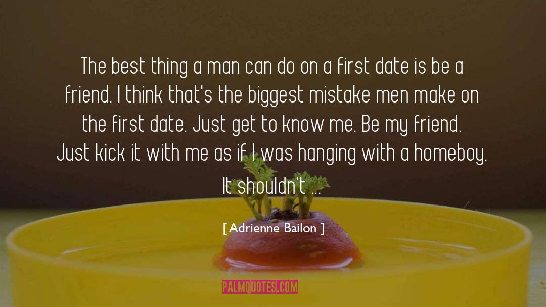 Cause To Make A Mistake quotes by Adrienne Bailon