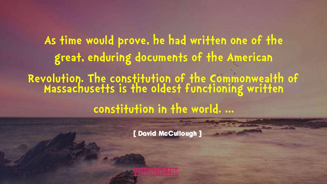 Causes Of The American Revolution quotes by David McCullough