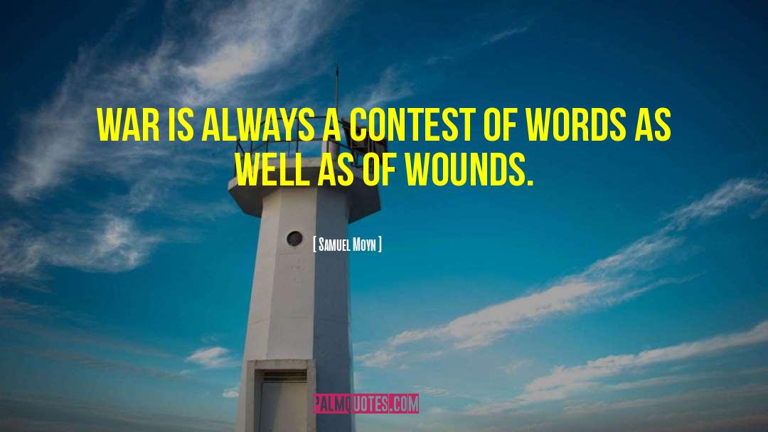 Causes Of War quotes by Samuel Moyn
