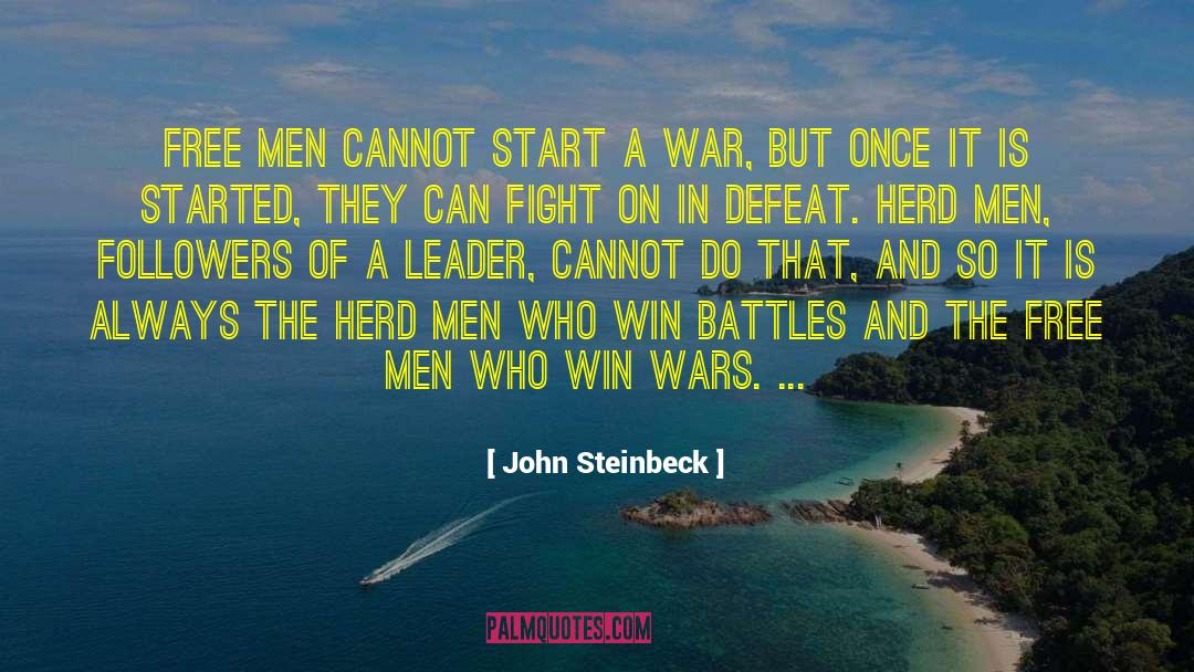 Causes Of War quotes by John Steinbeck