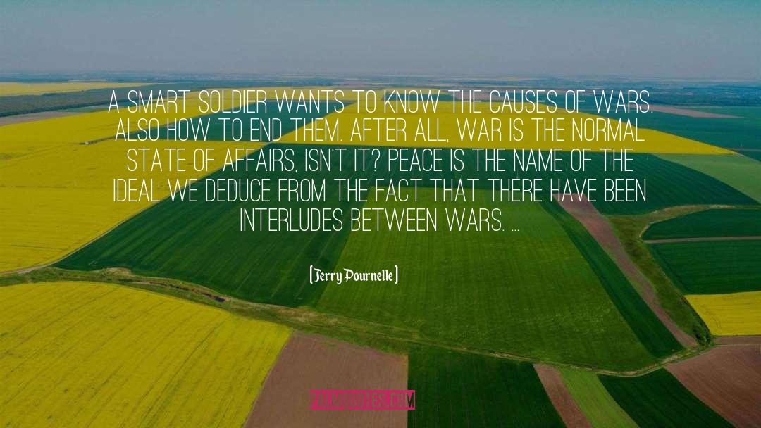 Causes Of War quotes by Jerry Pournelle