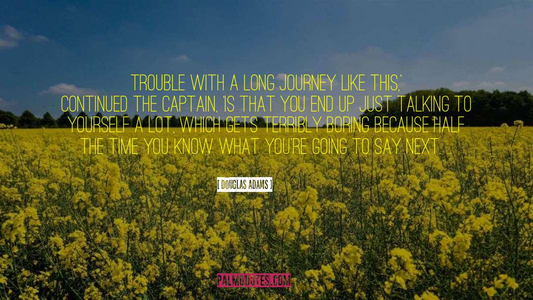 Causing Trouble quotes by Douglas Adams