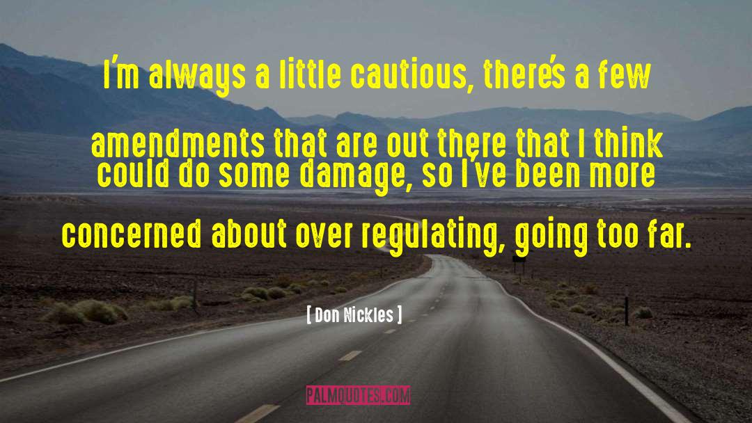 Cautious quotes by Don Nickles