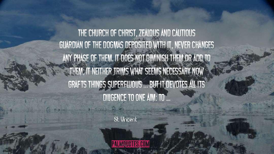 Cautious quotes by St. Vincent