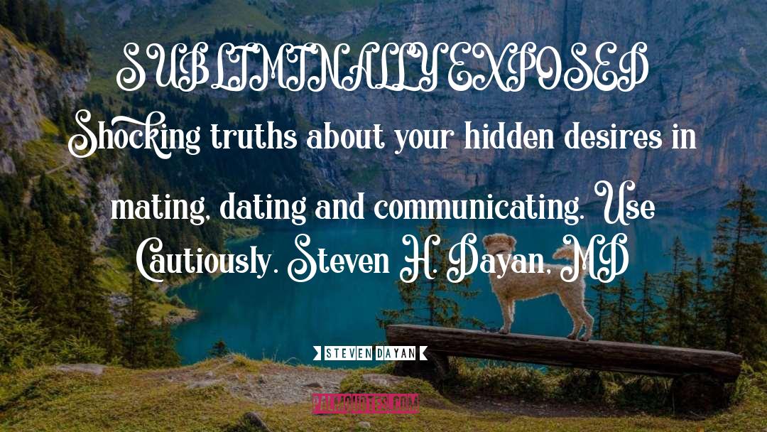 Cautiously quotes by Steven Dayan