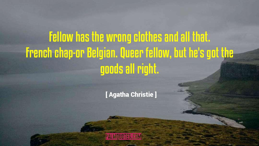Cauwelaert Belgian quotes by Agatha Christie