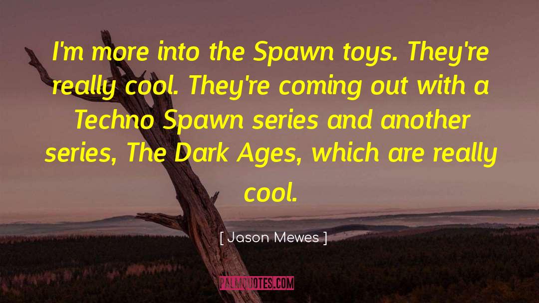 Cavalluccio Toys quotes by Jason Mewes
