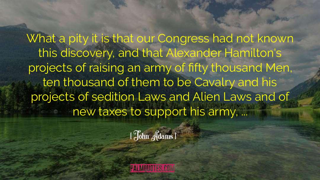 Cavalry quotes by John Adams