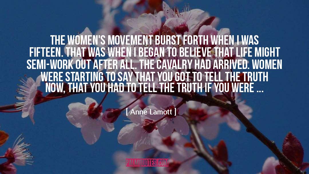 Cavalry quotes by Anne Lamott