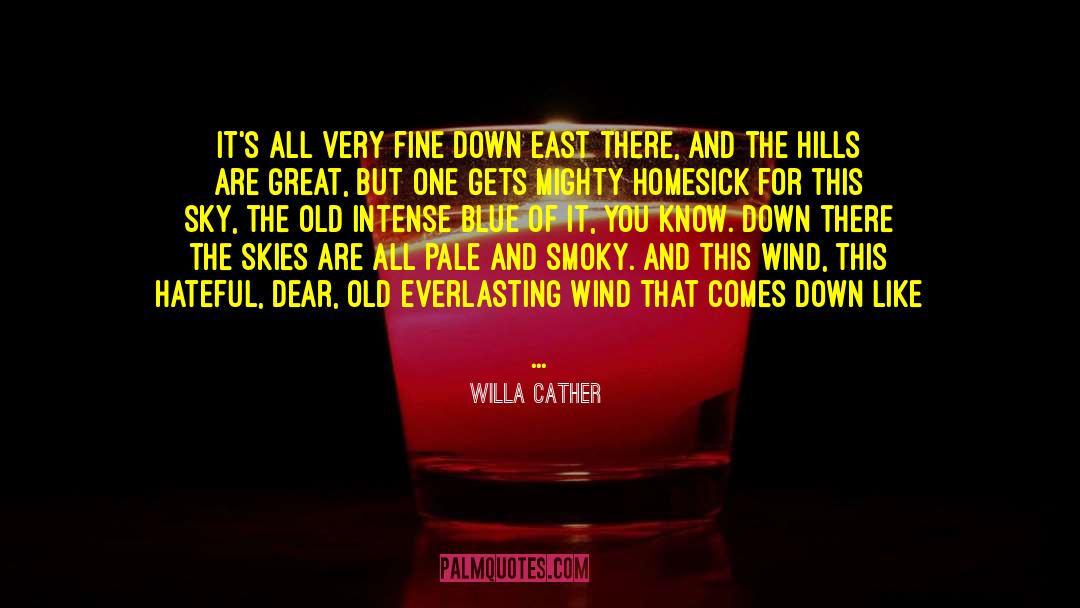 Cavalry quotes by Willa Cather