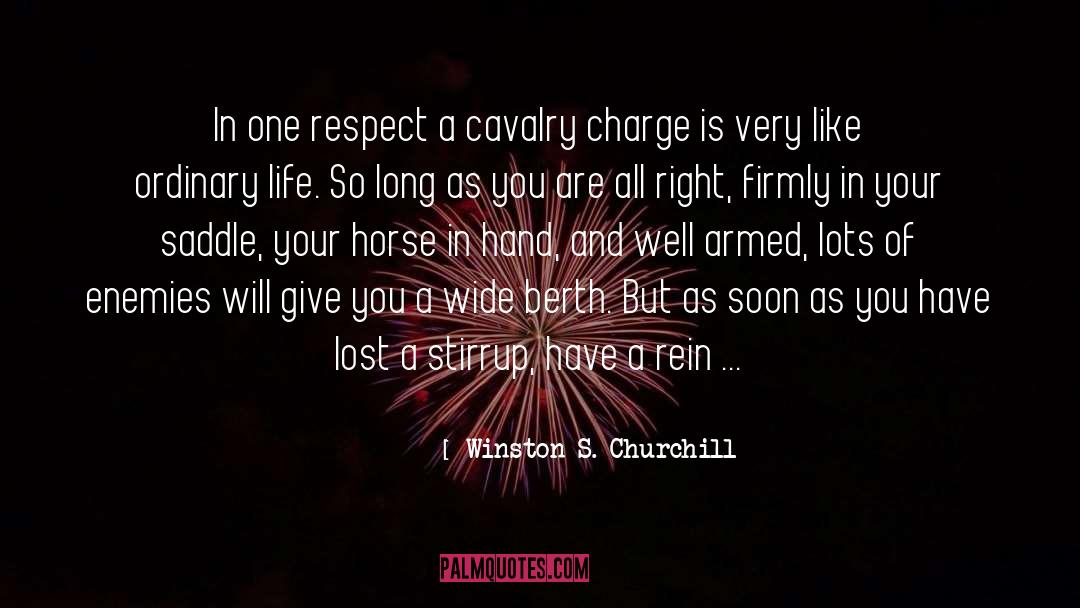 Cavalry quotes by Winston S. Churchill