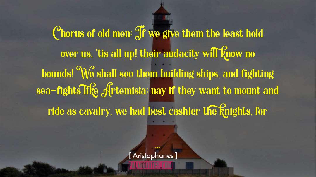 Cavalry quotes by Aristophanes