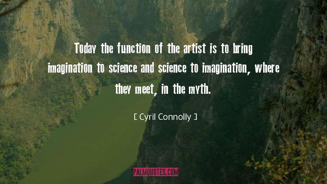 Cave Myth quotes by Cyril Connolly