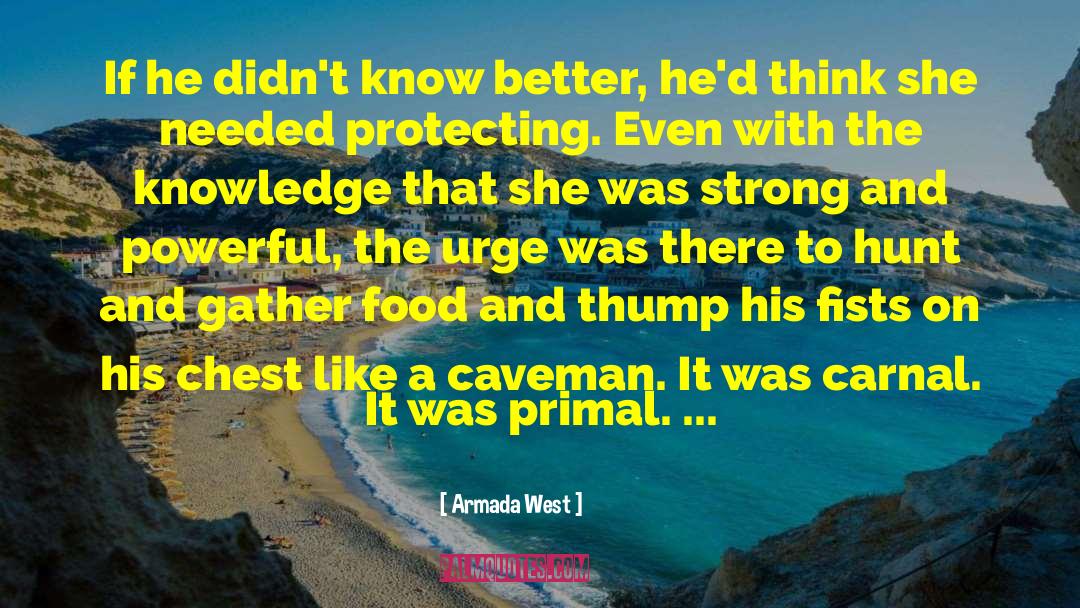 Caveman quotes by Armada West