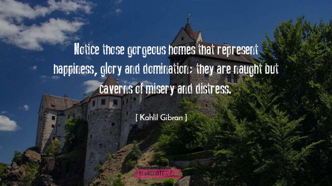 Caverns quotes by Kahlil Gibran