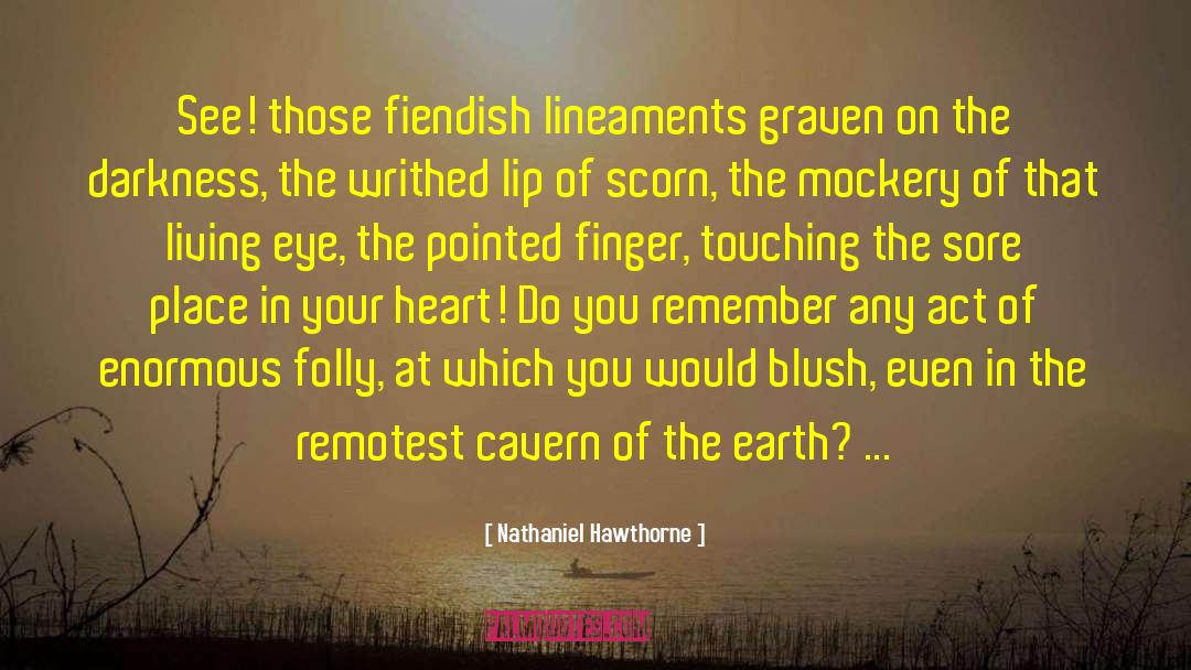 Caverns quotes by Nathaniel Hawthorne