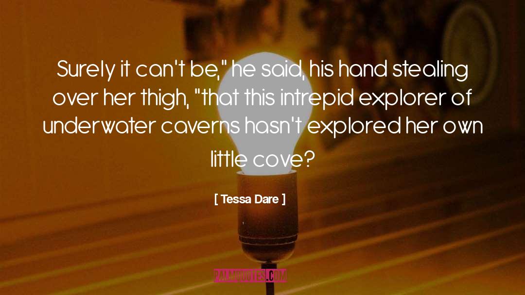 Caverns quotes by Tessa Dare
