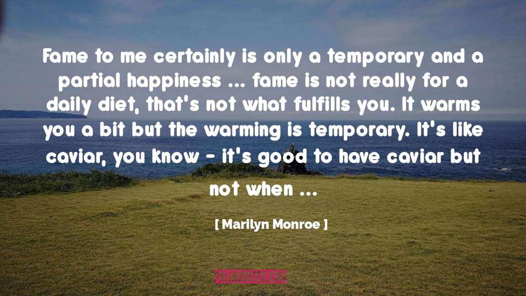Caviar quotes by Marilyn Monroe