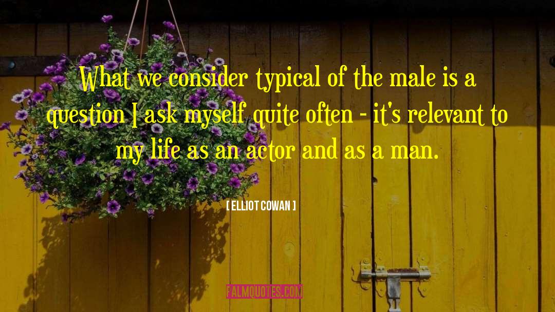Cayley Cowan quotes by Elliot Cowan