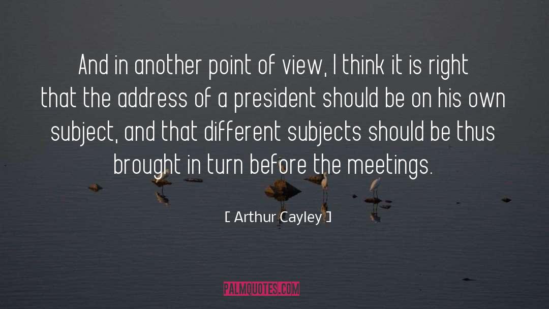 Cayley Cowan quotes by Arthur Cayley