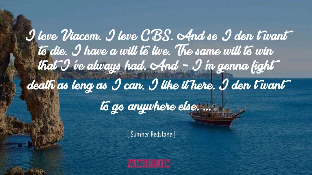 Cbs quotes by Sumner Redstone