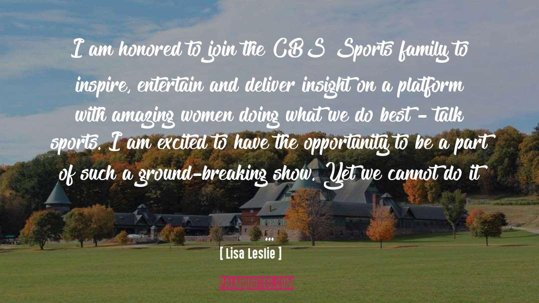 Cbs quotes by Lisa Leslie