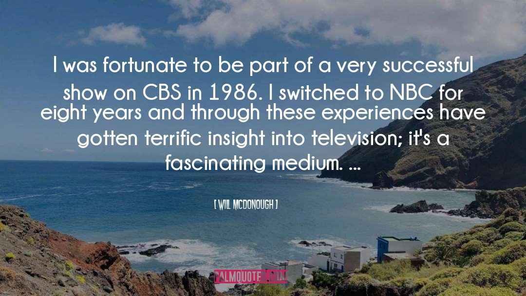 Cbs quotes by Will McDonough