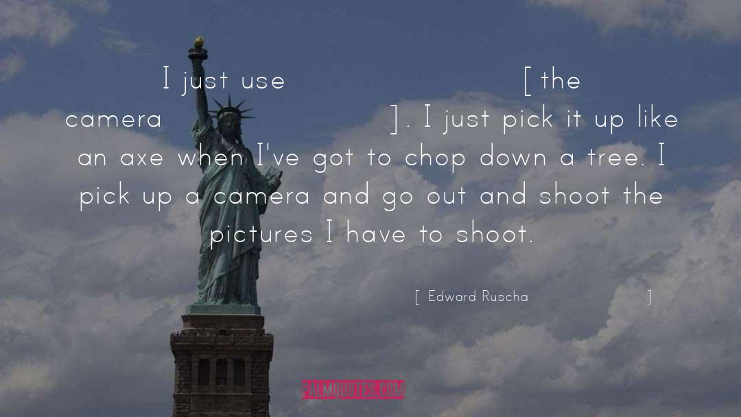 Cctv Cameras quotes by Edward Ruscha