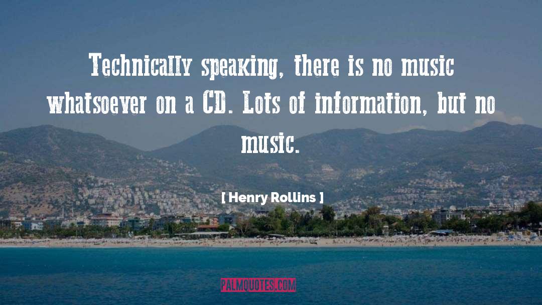 Cd quotes by Henry Rollins