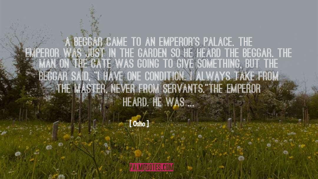Ceased Palace quotes by Osho