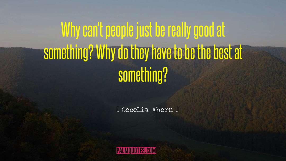 Cecelia Ahern quotes by Cecelia Ahern