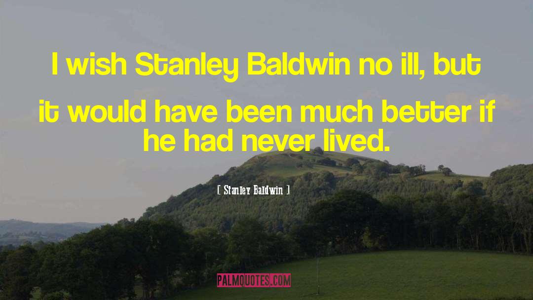 Cecil Baldwin quotes by Stanley Baldwin