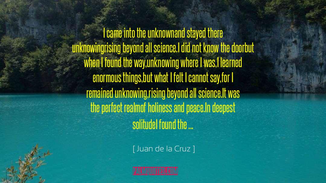 Cecile De Montigny quotes by Juan De La Cruz