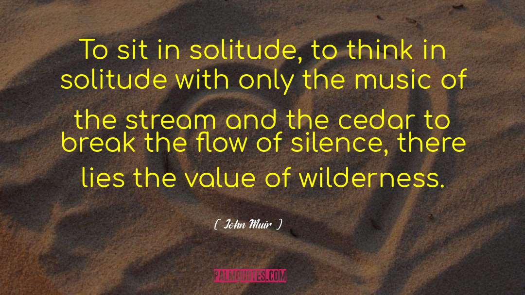 Cedar quotes by John Muir