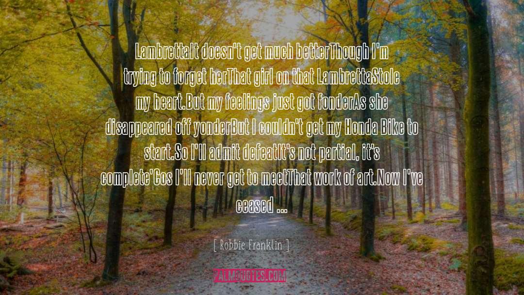 Ceilidh Honda quotes by Robbie Franklin