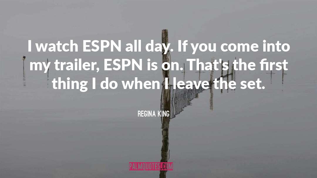 Celaka From Espn quotes by Regina King