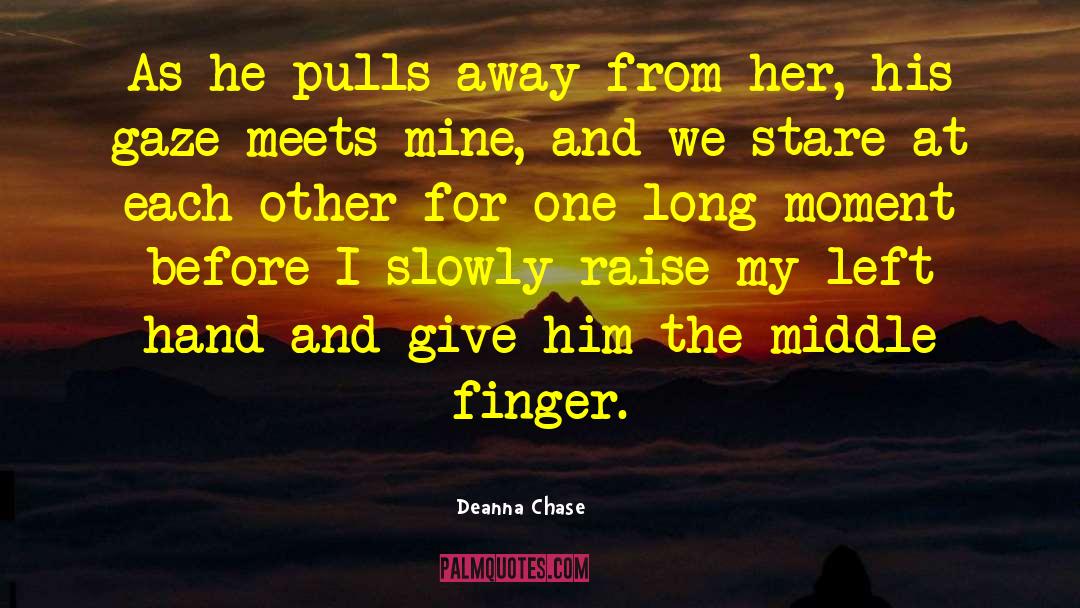 Celebrate Each Moment quotes by Deanna Chase