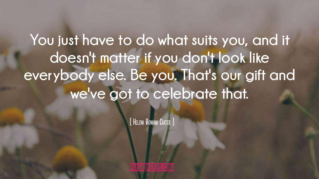 Celebrate Success quotes by Helena Bonham Carter