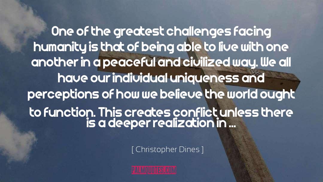 Celebrate Uniqueness quotes by Christopher Dines