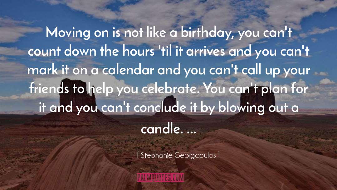 Celebrate You quotes by Stephanie Georgopulos