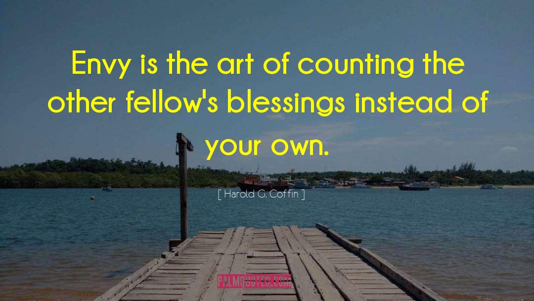 Celebrate Your Blessings quotes by Harold G. Coffin