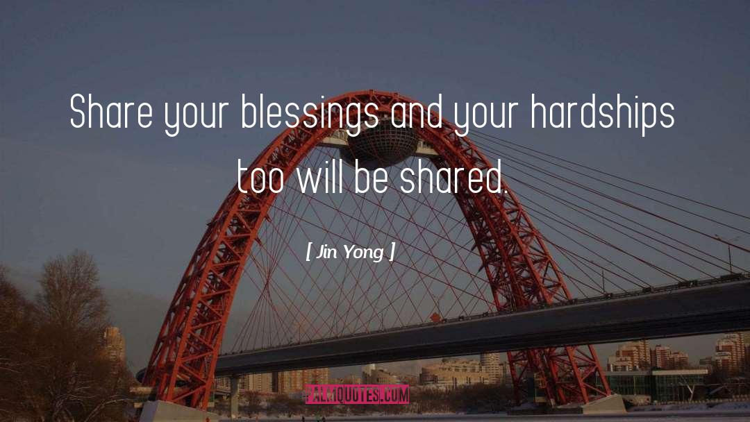 Celebrate Your Blessings quotes by Jin Yong