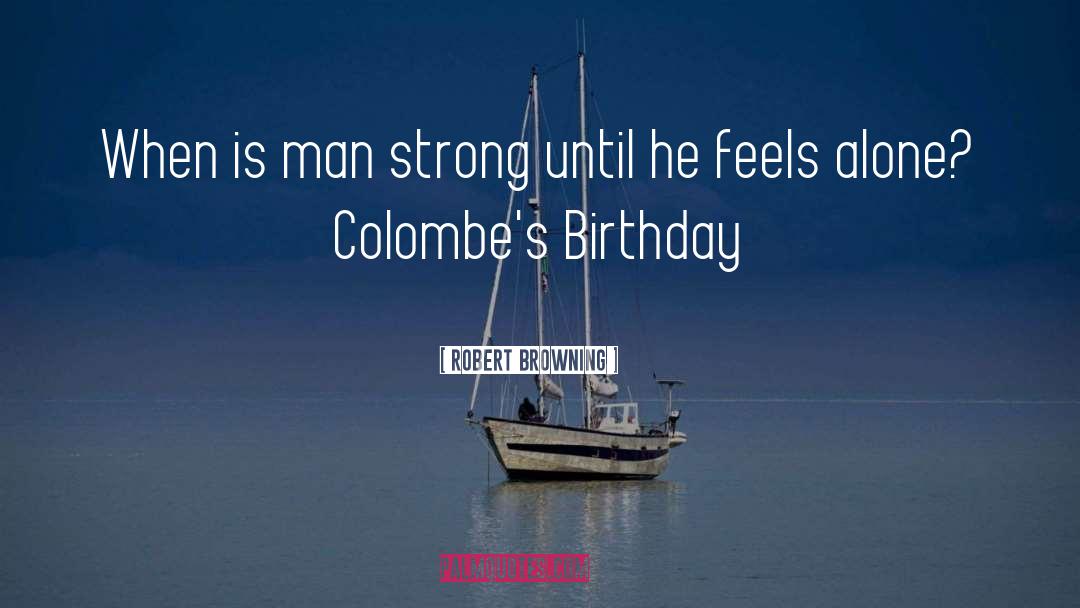 Celebrating Birthday Quote quotes by Robert Browning