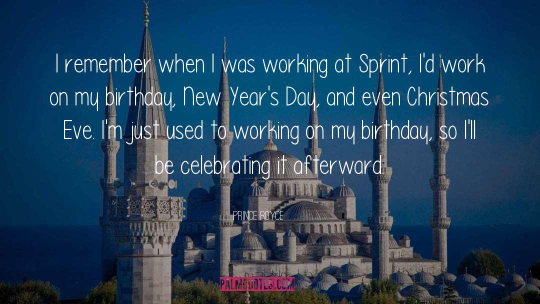 Celebrating Birthday Quote quotes by Prince Royce