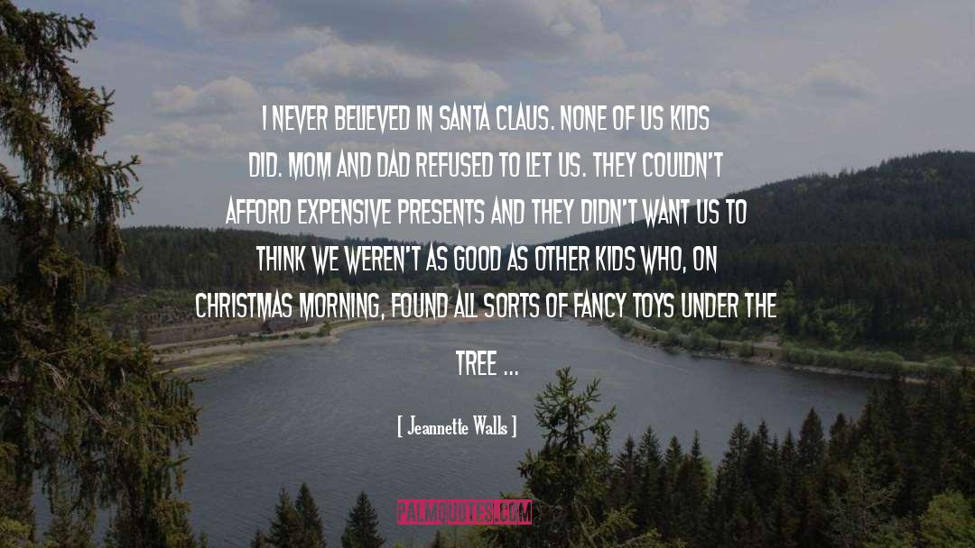 Celebrating Christmas In Heaven quotes by Jeannette Walls